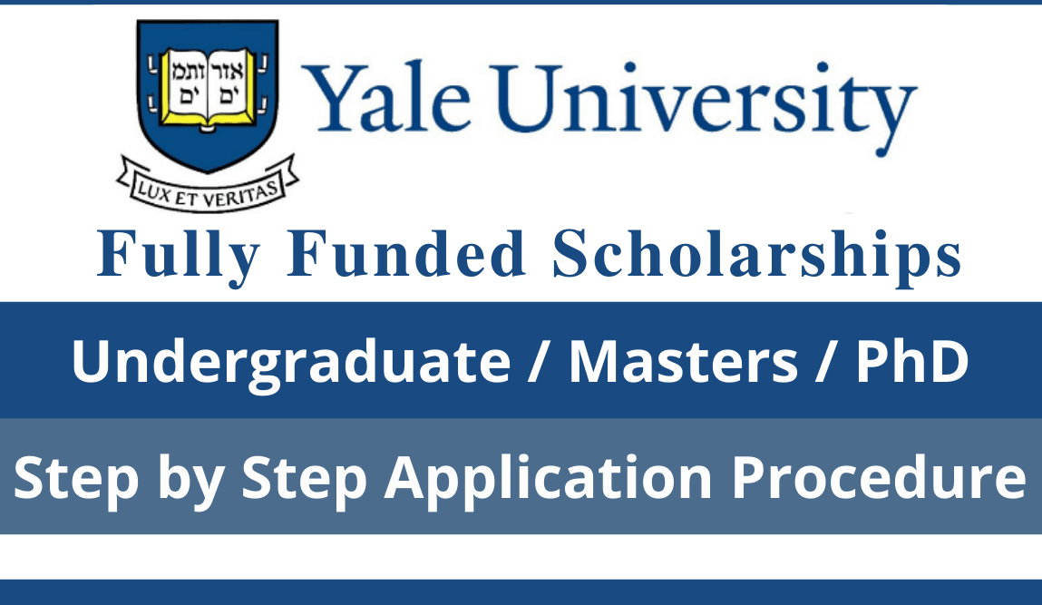 University of Yale Scholarships for International Students - Apply Now ...