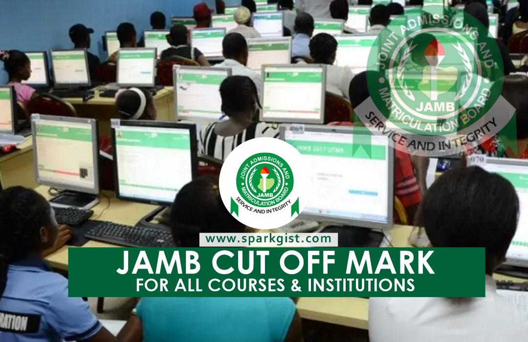 JAMB 2024 Cut Off Mark For All Courses